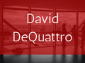 David DeQuattro
